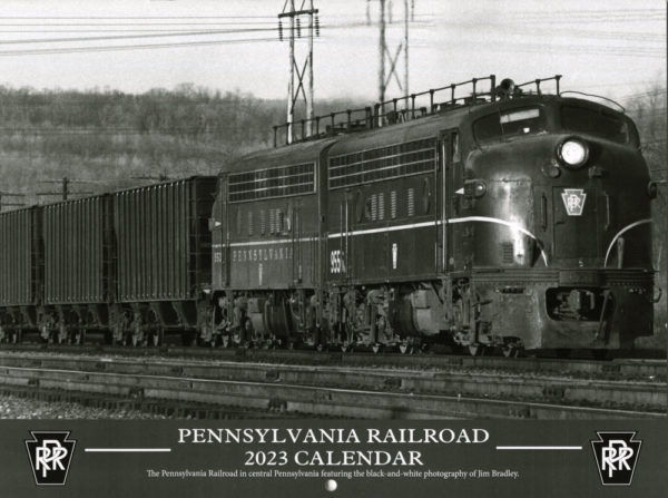 Jim Bradley Pennsylvania Railroad 2023 Calendar