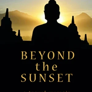 Beyond the Sunset a travel memoir Vol. 2 Cover