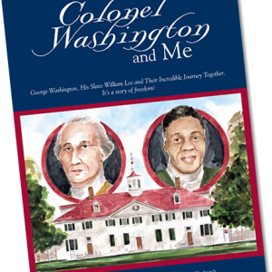 Colonal Washington and Me Cover