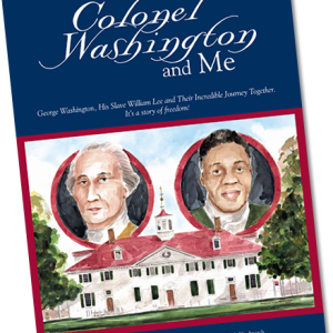 Colonal Washington and Me Cover