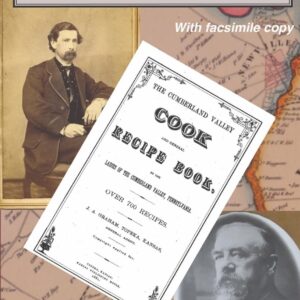 The Story of the 1881 Cumberland Valley Cook and General Recipe Book Cover