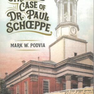 The Strange Case of Dr. Paul Schoeppe