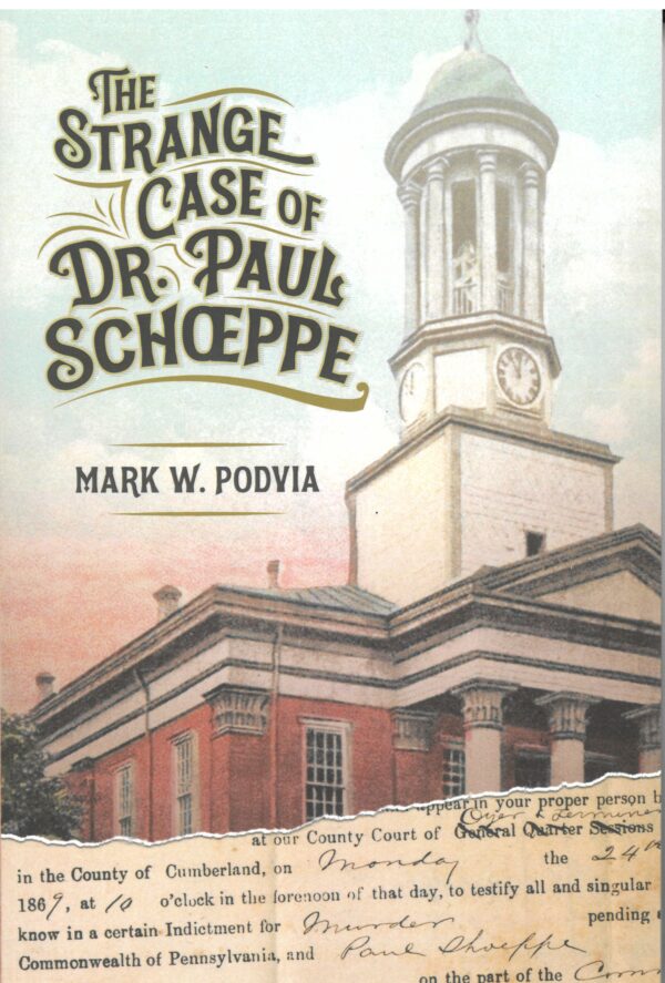 The Strange Case of Dr. Paul Schoeppe